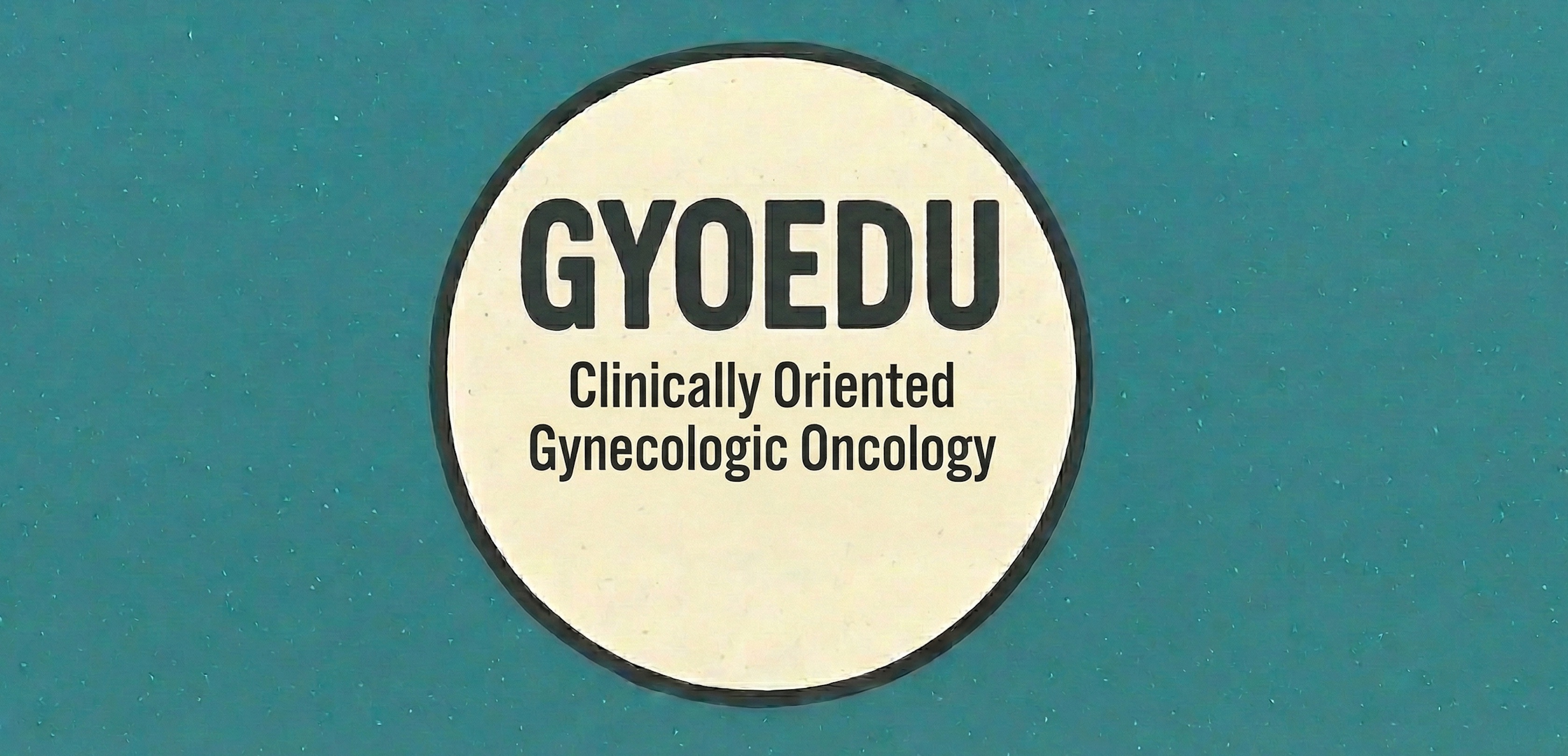 Clinically Oriented Gyn Onc